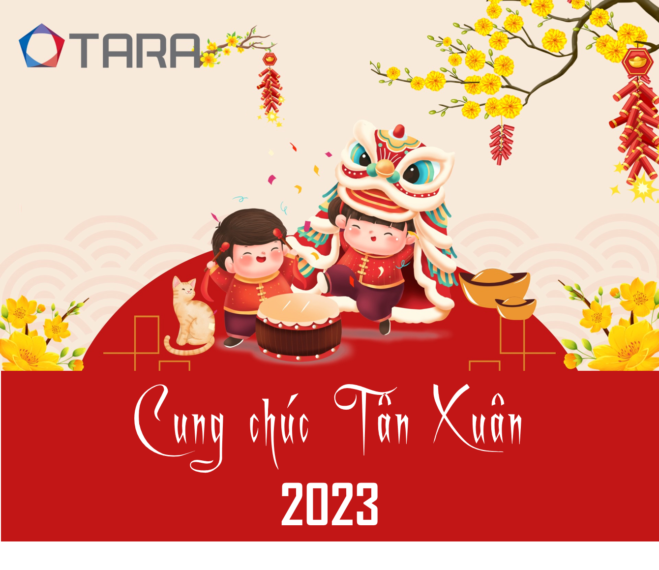 TARA KHAI XUÂN CHÚC LỘC 2023